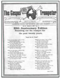 20 years of publishing The Gospel Trumpeter, publication of the Church of God, God's Acres